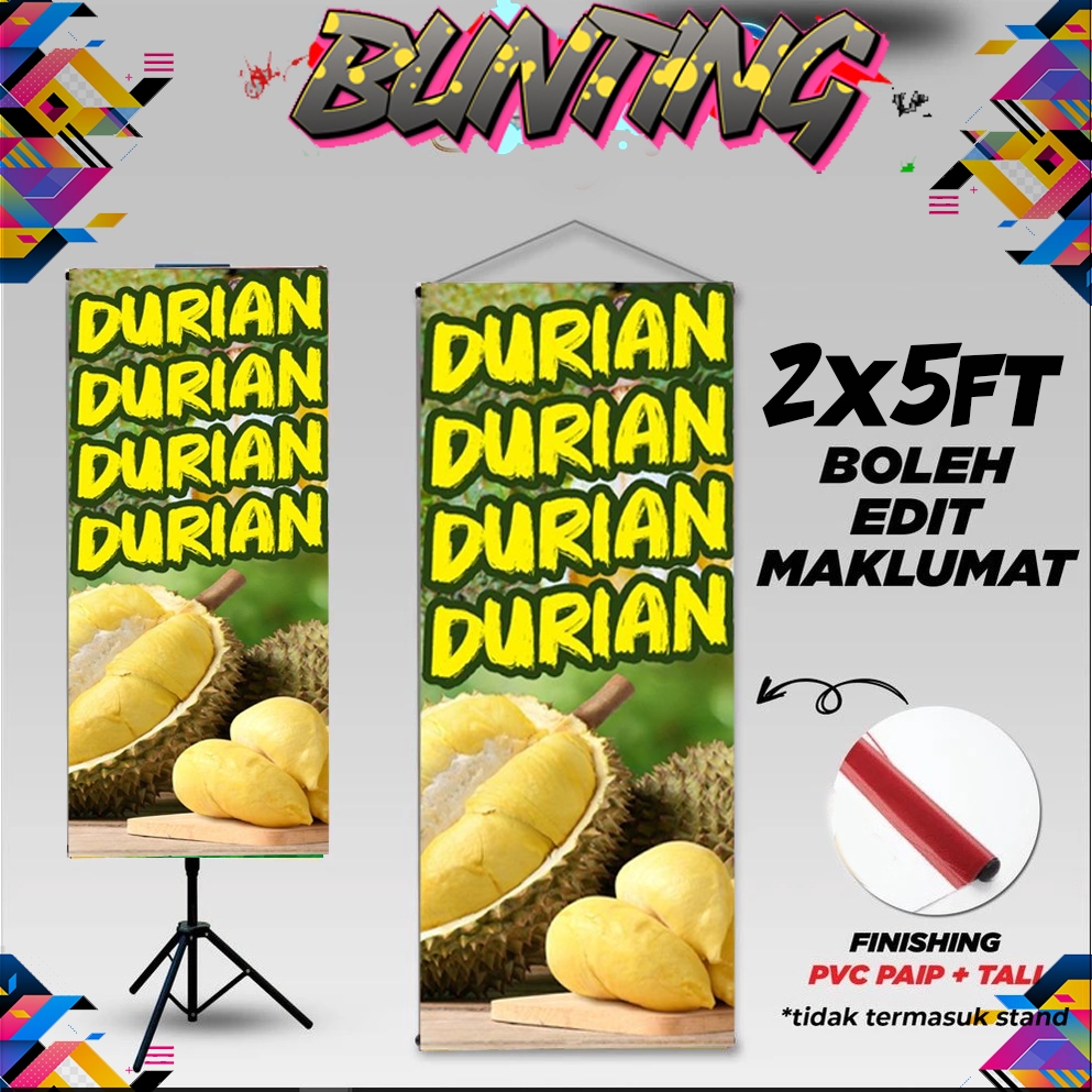 BUNTING DURIAN DURIAN DURIAN BESTAIZ 2X5
