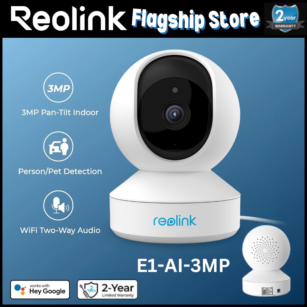 Reolink E1-3MP AI พร้อม Person/Pet Detection Wireless WiFi PT Smart Home IP 3MP Super HD, Pan & Tilt