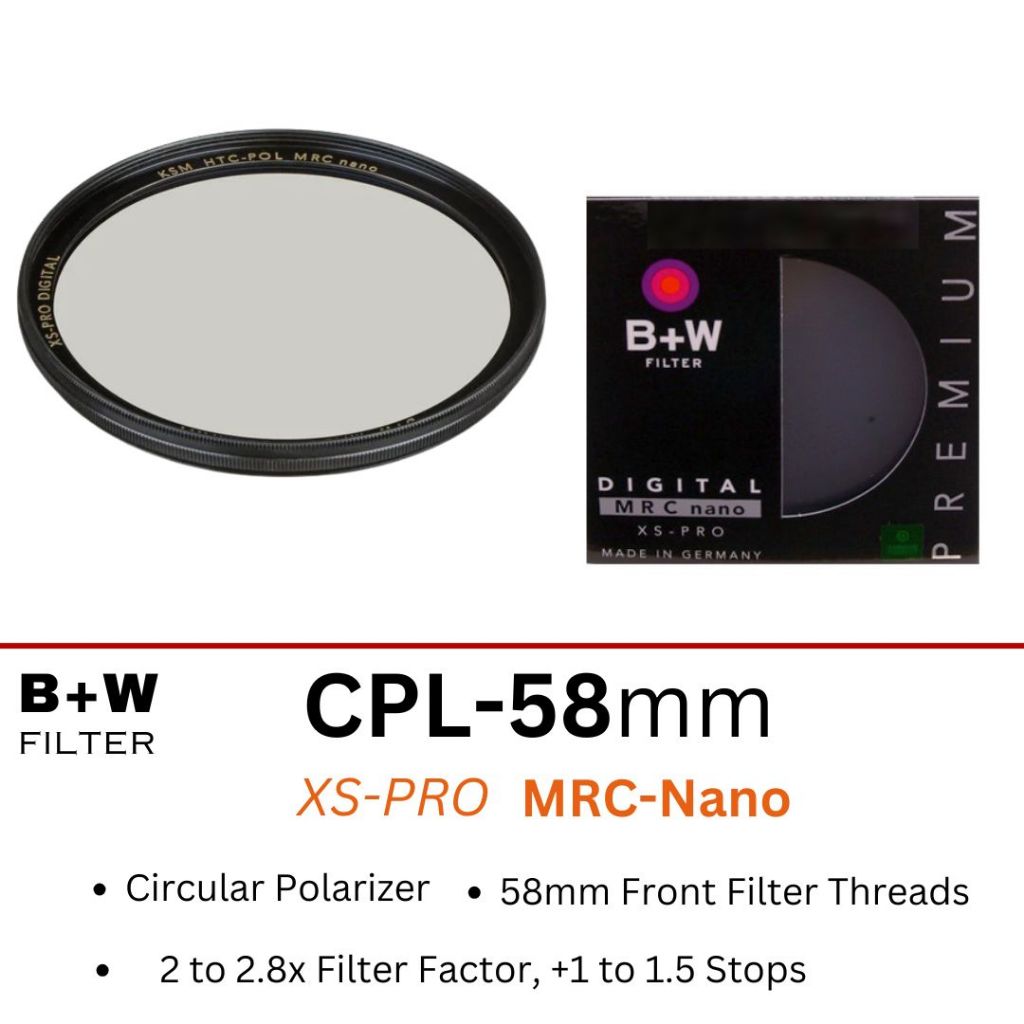 B+W CPL-58mm XS-Pro โพลาไรเซอร์แบบวงกลม MRC-Nano Filter