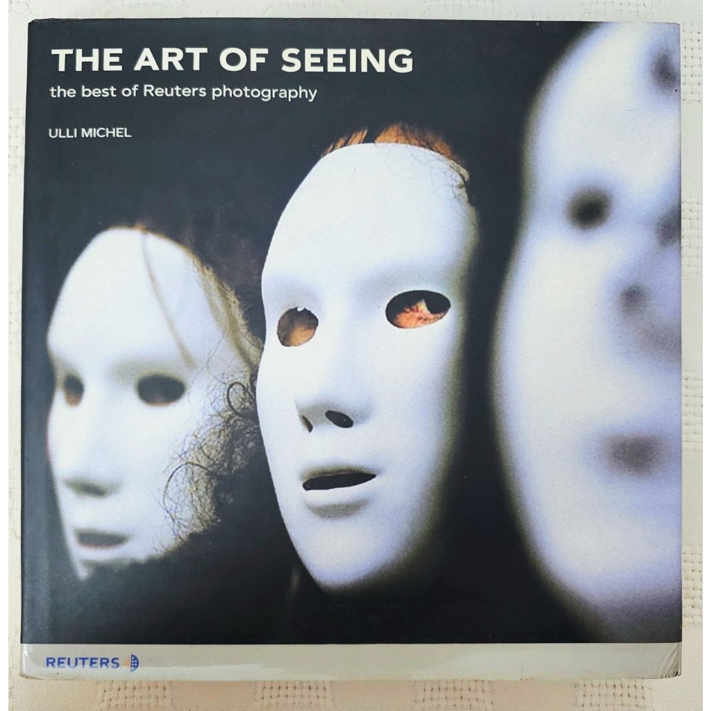 MBH THE ART OF SEEING: ที่สุดของการถ่ายภาพ Reuters โดย Ulli Michel (Editor) (การถ่ายภาพ) *HC*