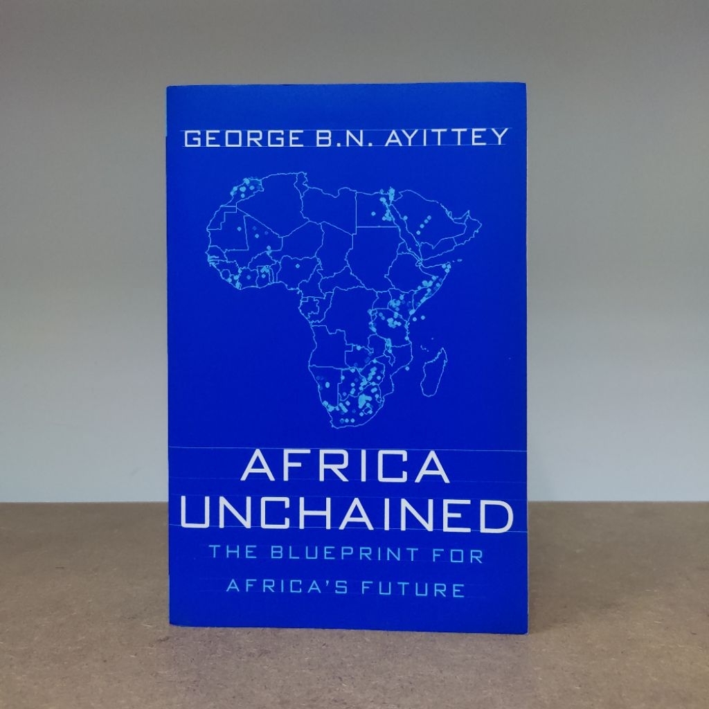 Africa Unchained - George B. เอ็น. Ayittey -- leabooksmy