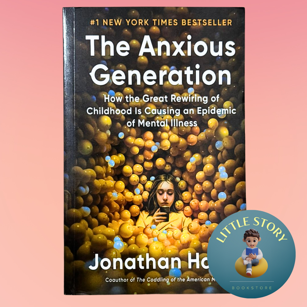 The Anxious Generation: วิธีชื่นชมที่ยอดเยี่ยมของวัยเด็ก Caused an Epidemic of Mental Illness Jonath