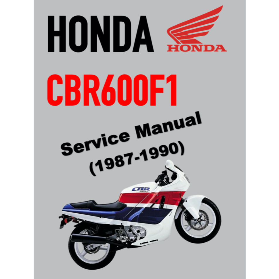 HONDA CBR600 F1 (1987-1990) SERVICE WORKSHOP MANUAL