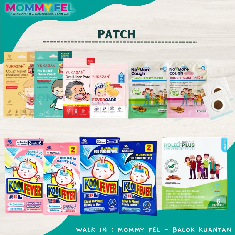 YUKAZAN PATCH / COUGH PATCH / KOOFEVER KOOL FEVER / ORAL PATCH / FEVER PATCH / NOSE FLU PATCH / CONT