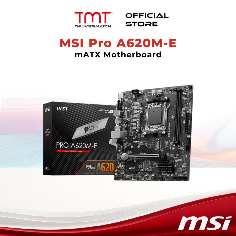 เมนบอร์ด TMT MSI Pro A620M-E AM5 mATX