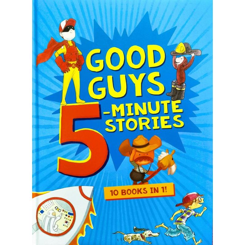 GOOD GUYS 5-MINUTE STORIES : 10 เล่มใน 1 !