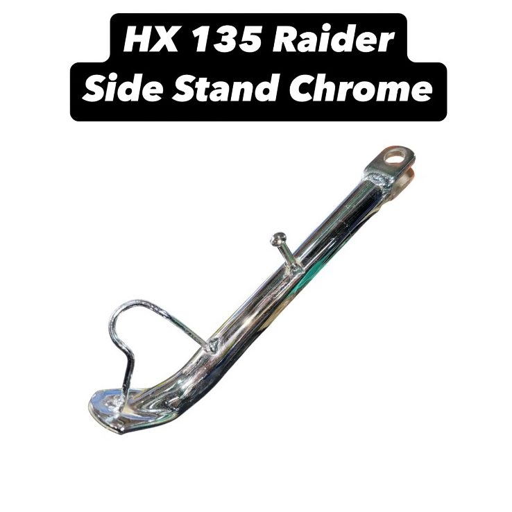 HONDA HX135 RAIDER RAIDER135 HX RAIDER 135 LC135 ขาตั้งด้านข้างยาว TONGKAT TEPI CHROME KRUM CHORME S