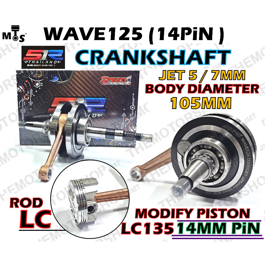 👍(14PIN) S1R CRANKSHAFT WAVE125 JETROD 7MM/5MM (UBAH ROD LC 102L) LC135 W125 RACING KRANKSHAFT JEK U