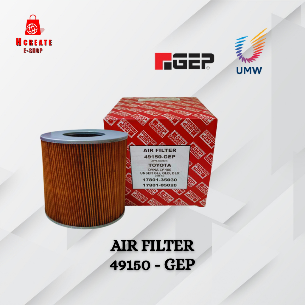 กรองอากาศ UMW GEP (ตอนที่ปลาย 49150) - TOYOTA DYNA LY100 / UNSER GLI / GLD / DLX
