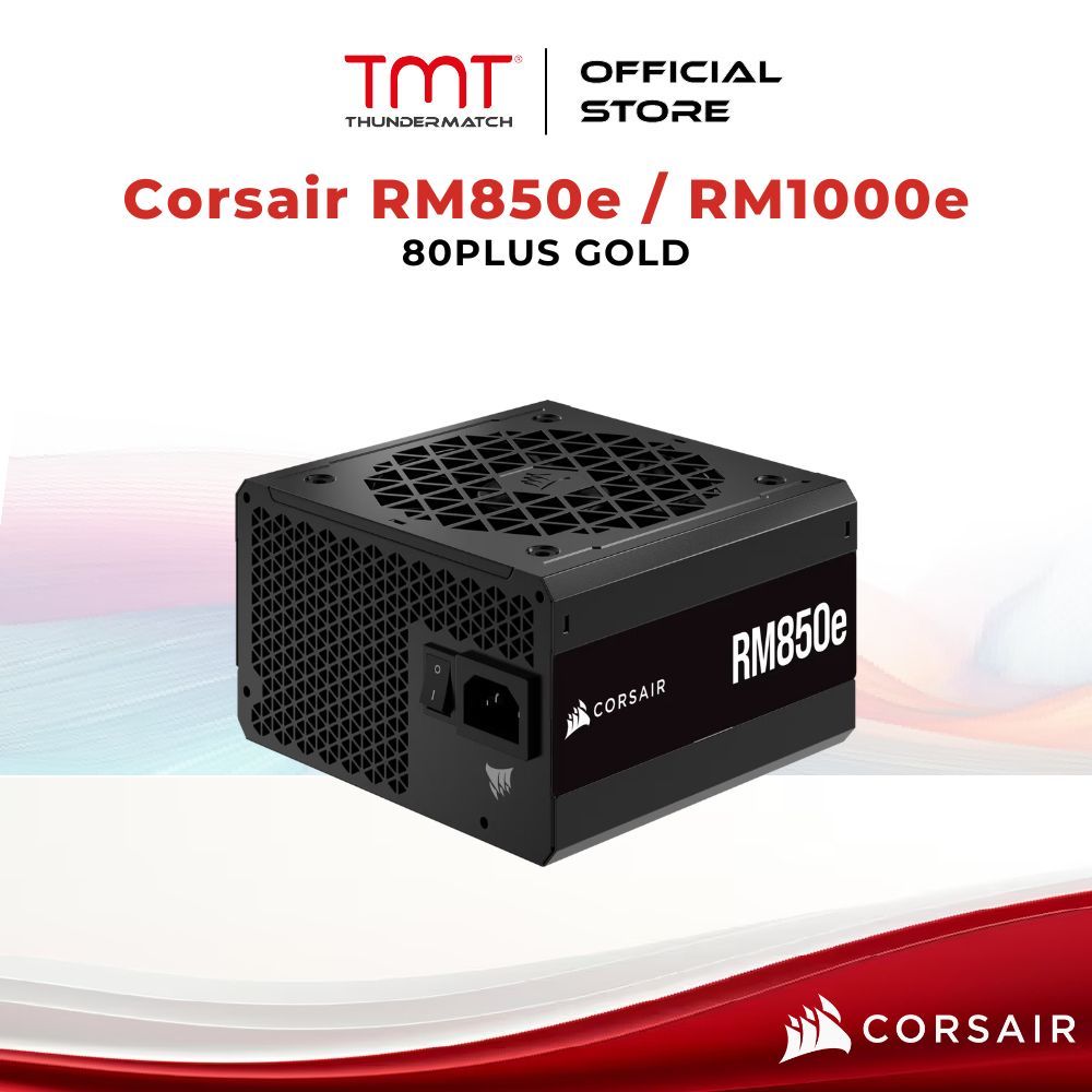TMT Corsair RM850e / RM1000e 80PLUS GOLD พาวเวอร์ซัพพลาย