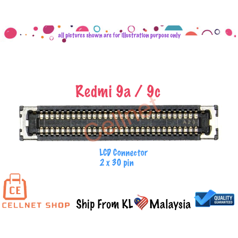 [CE] ขั้วต่อ Lcd Redmi 9a / Redmi 9c บน momboad 2 x 30 พินใหม่