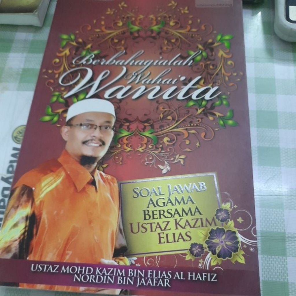 ความสุขของผู้หญิงวาไห่ - Ustaz Mohd Kazim b. Ellas Al-Hafiz (มือสอง)