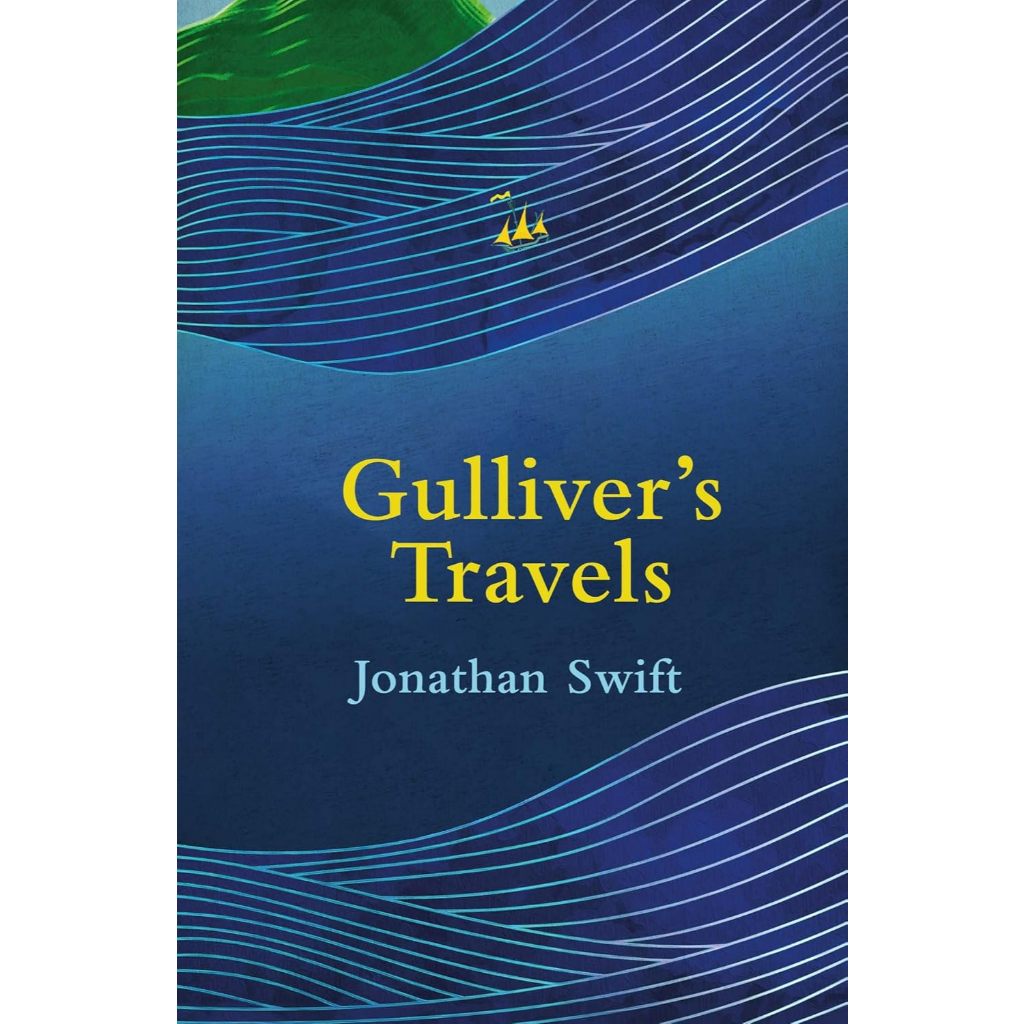 กัลลิเวอร์นักท่องเที่ยวโดย Jonathan Swift