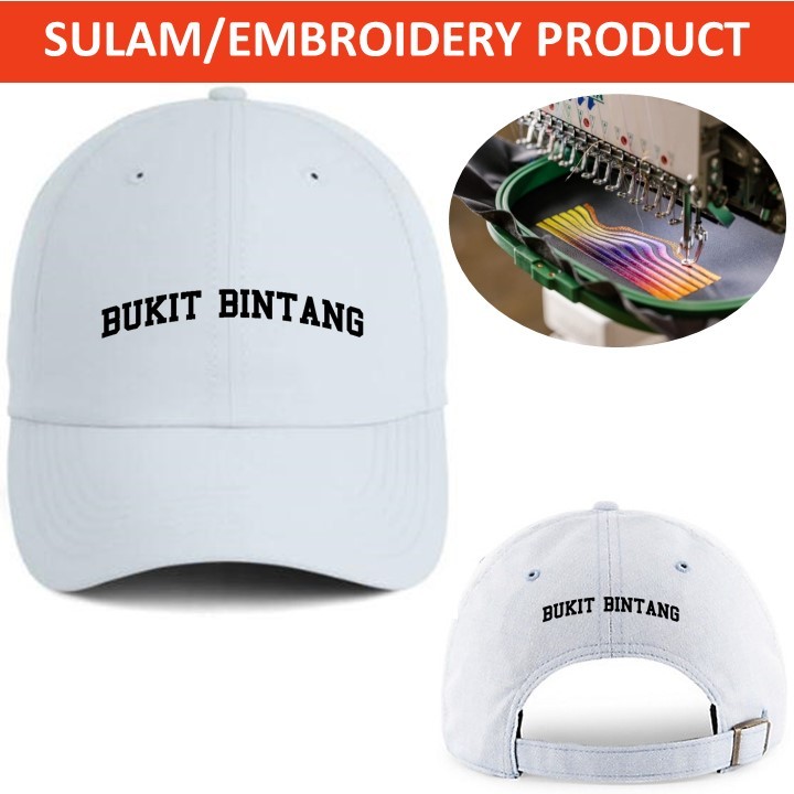 EMBROIDERY SULAM BUKIT BINTANG SELANGOR WORDING LOGO BASEBALL 100% POLYESTER CAP ADJUSTABLE STRAP สี