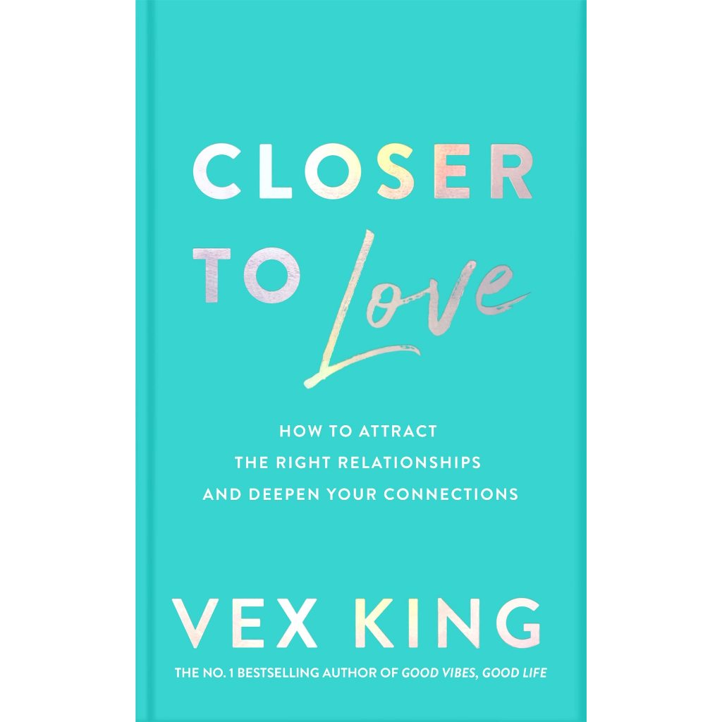 ใกล้รัก: วิธีดึงดูดความสัมพันธ์ที่ขวาและลึกถึงการเชื่อมต่อของคุณ Vex King