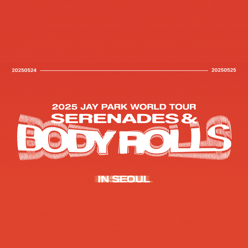 [PO] Jay Park - 2025 JAY PARK WORLD TOUR [SERENADES & BODY ROLLS IN SEOUL] MD