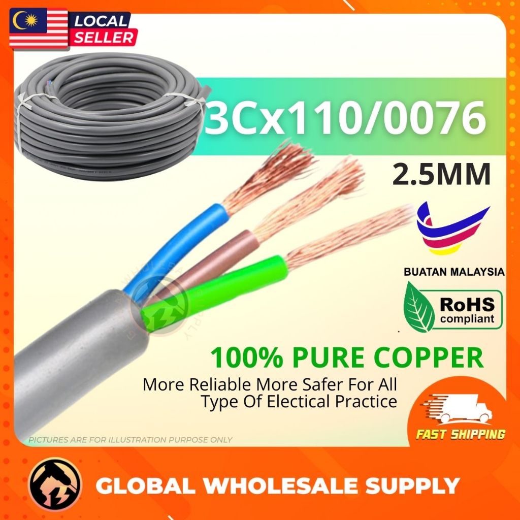 [ตัดหลวม] 2.5MM 3 Core X 110/0076 ทองแดงเต็มผลิตในลวดยืดหยุ่น 100% Pure Full Copper Kabel Wayar Letr