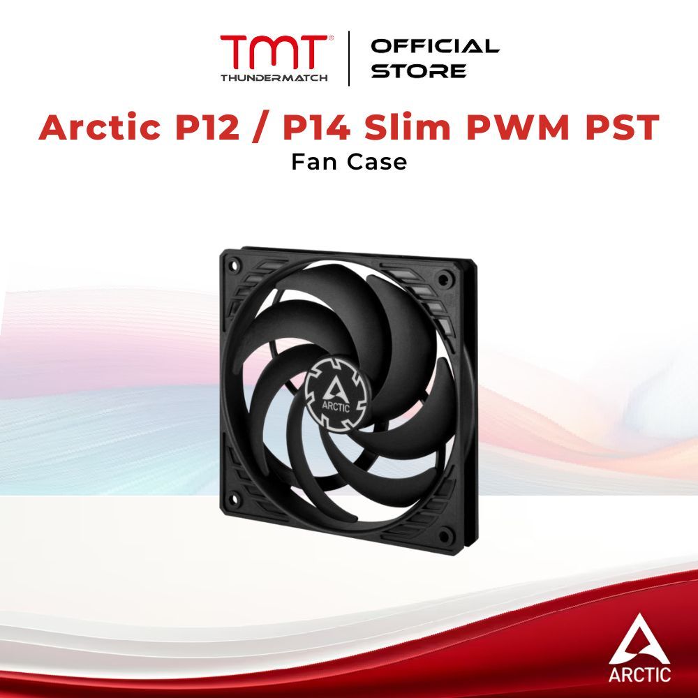 TMT Arctic P12 / P14 Slim PWM PST 12CM / 14CM พัดลมเคส