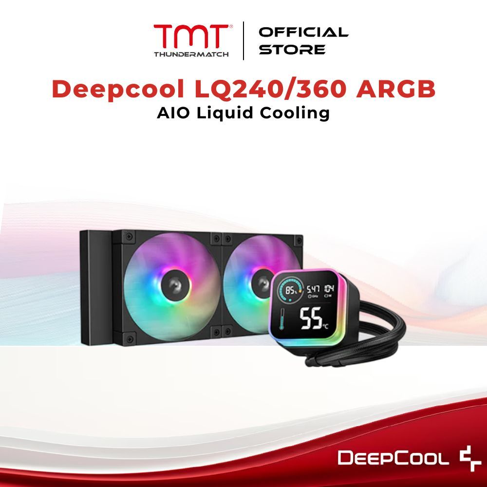 TMT Deepcool LQ240 / LQ360 ARGB AIO CPU Liquid Cooler