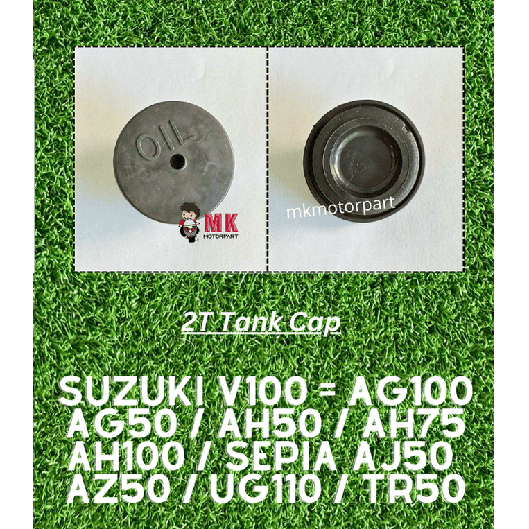 V100 2T TANK CAP Suzuki Scooter AG100 AG50 AH75 AH100 AJ50 SEPIA AZ50 UG110 TR50 / 2T Oil TANK CAP ย