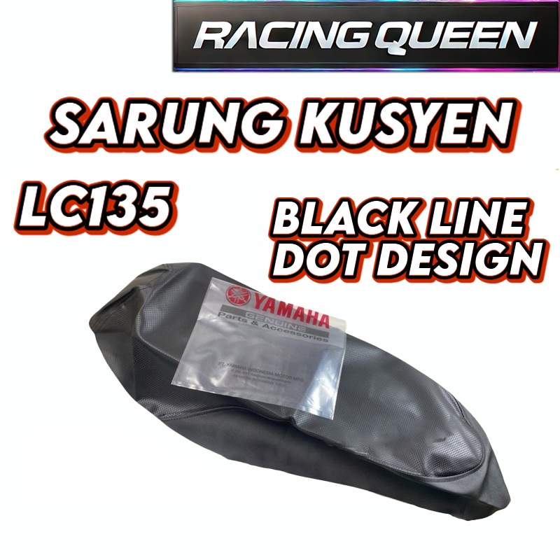 YAMAHA LC135 ใหม่ V4 V5 V6 ที่นั่ง 0 SARUNG RACING SPORT DOT สายสีดําสําหรับมาตรฐานที่นั่ง OE V2 V3
