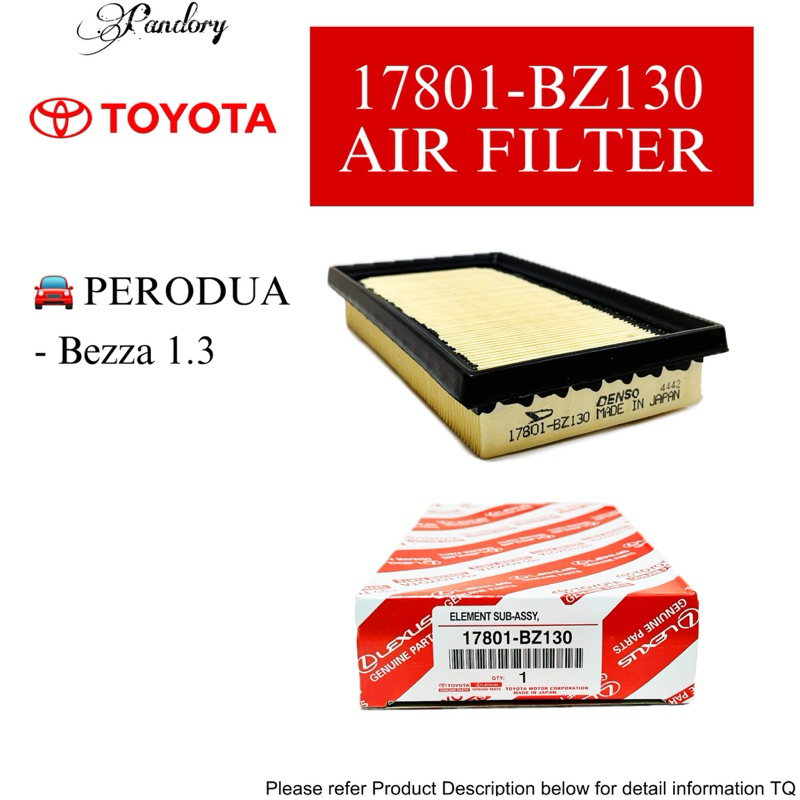 17801-BZ130 TOYOTA AIR FILTER PERODUA BEZZA 1.3/ PERODUA ENGINE FILTER/ BEZZA AIR FILTER