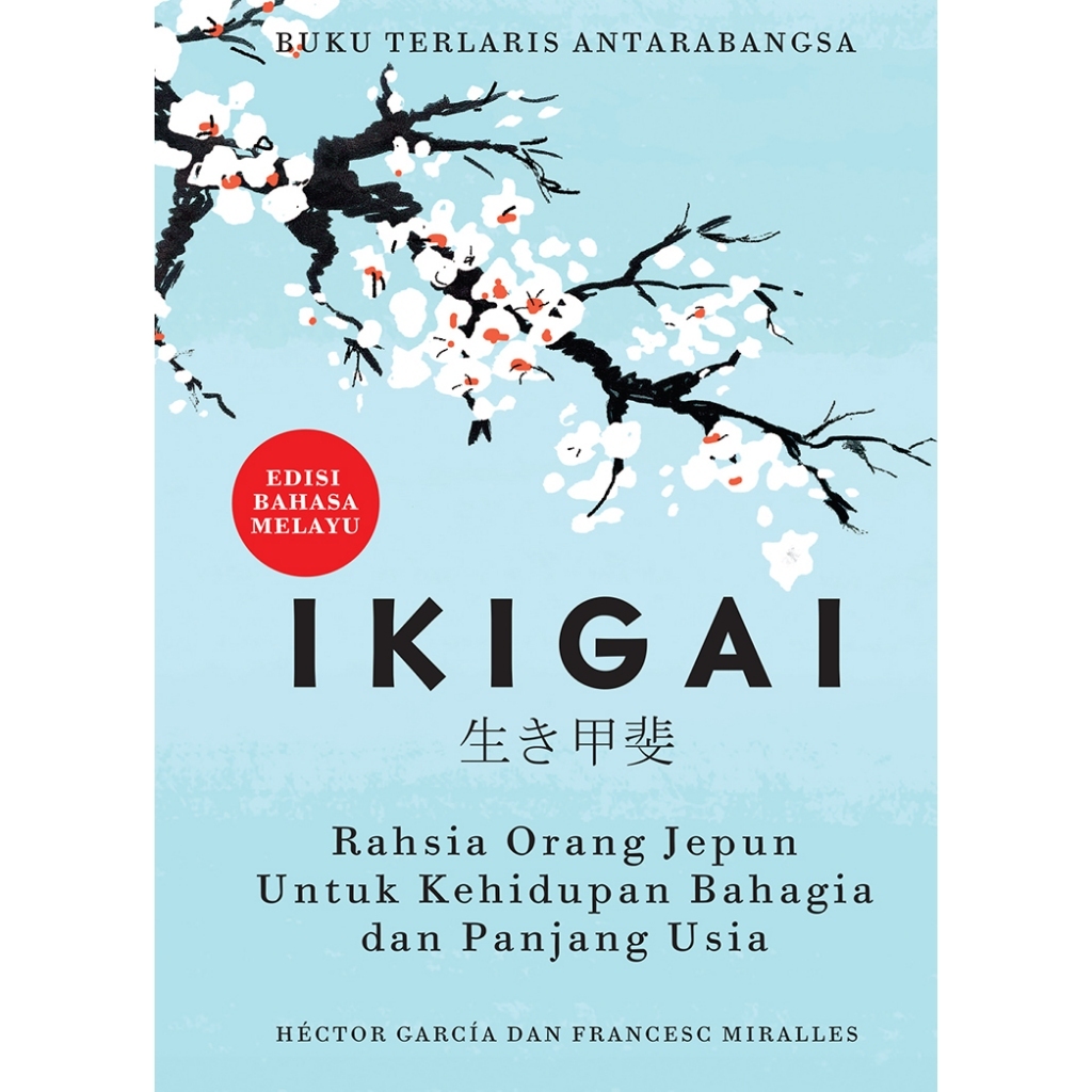 IKIGAI (Malay Edition) โดย Héctor & Francesc