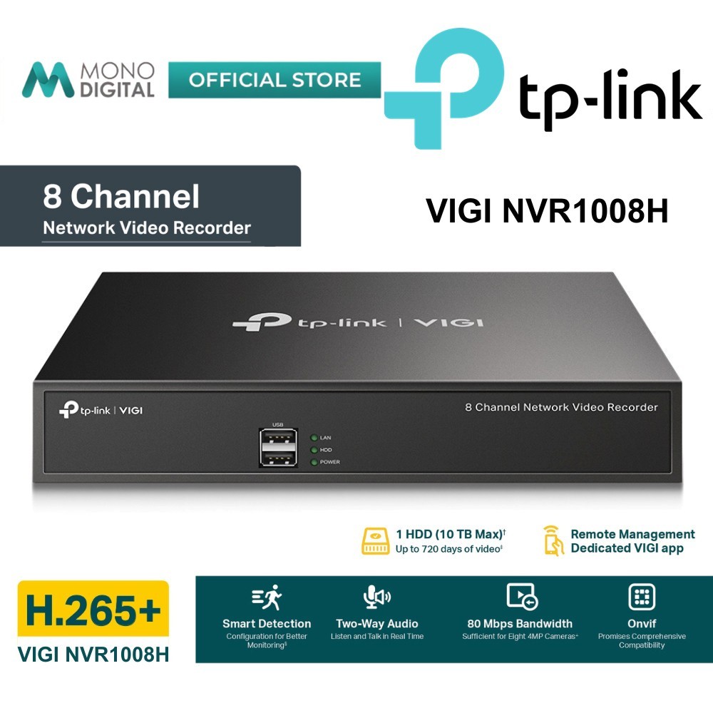 TP-LINK VIGI NVR1008H (8 CHANNEL) / VIGI NVR1016H (16 CHANNEL) VIGI NETWORK VIDEO RECORDER พร้อมฟังก