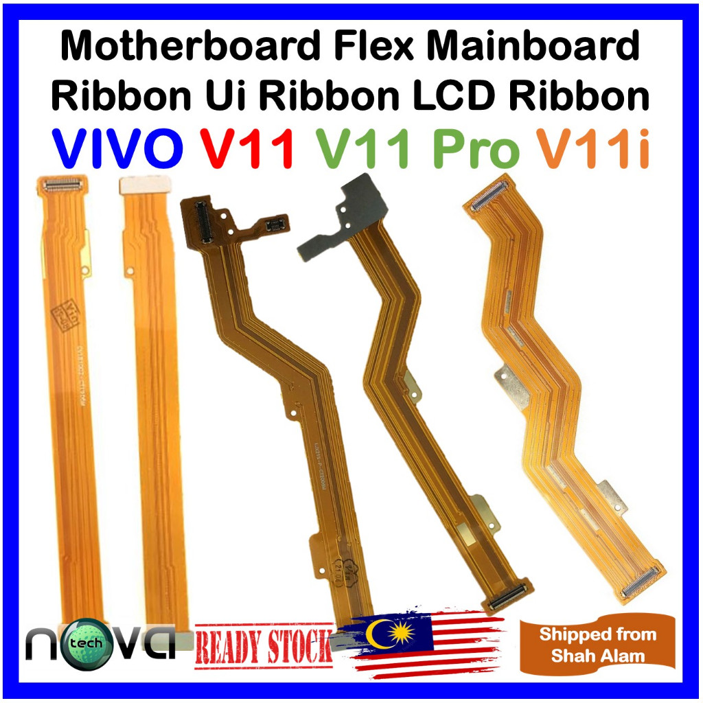 เมนบอร์ด ORl NovaTech และ LCD Flex Ribbon Fit สําหรับ VIVO V11 / VIVO V11 Pro / VIVO V11i / VIVO Y83