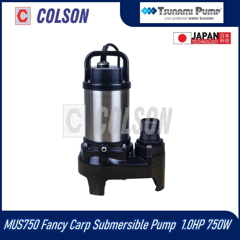 COLSON TSUNAMI MUS750 / MUS750A ปั๊มจุ่มปลาคาร์พแฟนซี 1.0HP 750W (อัตโนมัติ / คู่มือ)