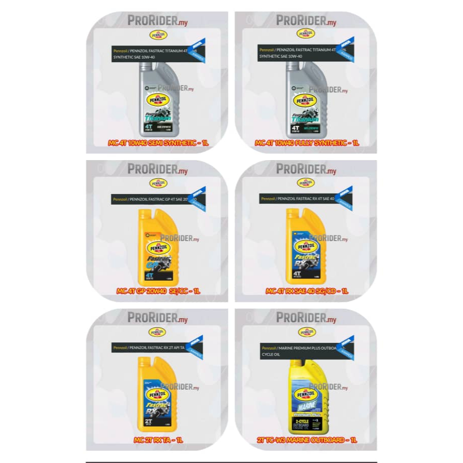PENNZOIL FASTRAC RX 4T SAE 40 /GP 4T 20W40 / TITANIUM FULLY 4T 10W40 / SEMI 4T 10W40 / RX 2T / MARIN