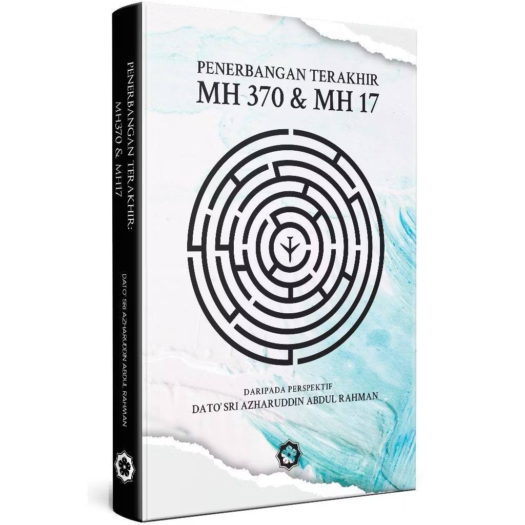 LAST FLIGHT MH370 & MH17 (PURIOTS PUBLICATION)