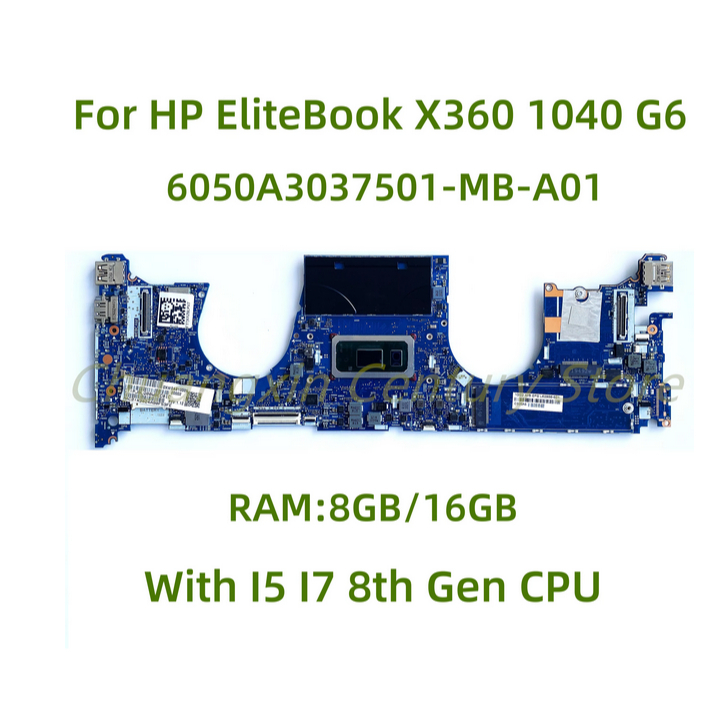 เมนบอร์ดแล็ปท็อป HP EliteBook X360 1040 G6 6050A3037501-MB-A01 พร้อม I5 I7 8th Gen CPU RAM: 8GB/16GB