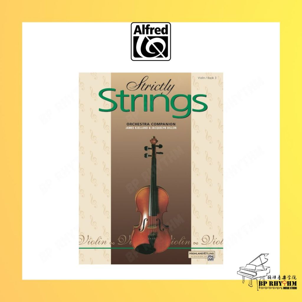 สายเข้มงวด หนังสือไวโอลิน 3 โดย Jacquelyn Dillon, James Kjelland, และ John OReilly | อล์ฟเรด