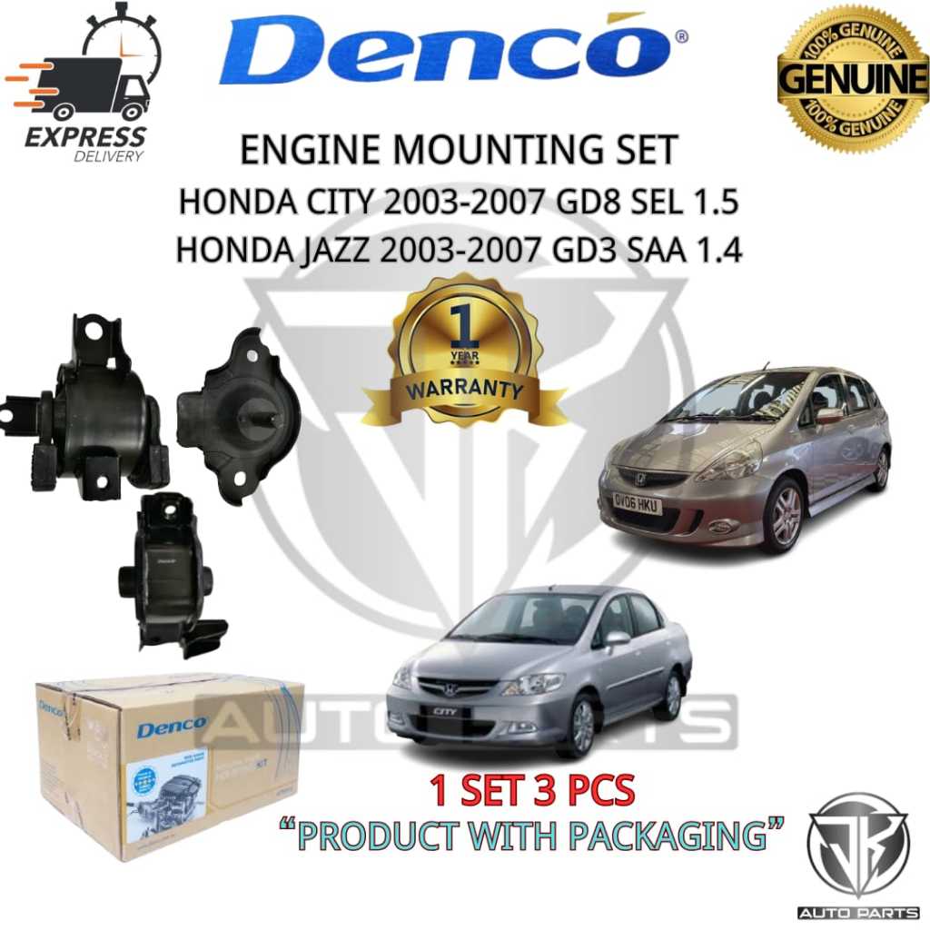 DENCO ENGINE MOUNTING SET HONDA CITY 2003-2007 GD8 SEL 1.5,JAZZ 2002-2007 GD3 SAA 1.4 (MK-220016)