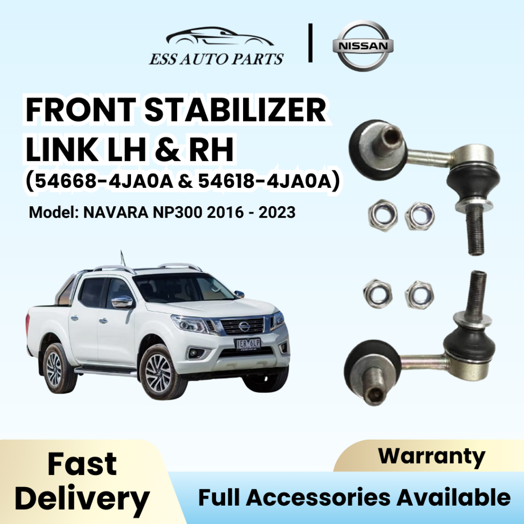 ESS Navara NP300 2016-2023 กันโคลงหน้า Link LH & RH (54668-4JA0A & 54618-4JA0A) (DEPAN)