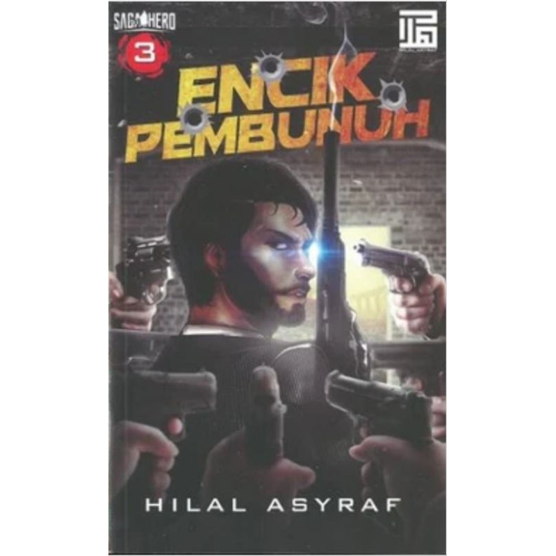 Saga HERO 3: A Encestroy - Hilal Asyraf (ใหม่)