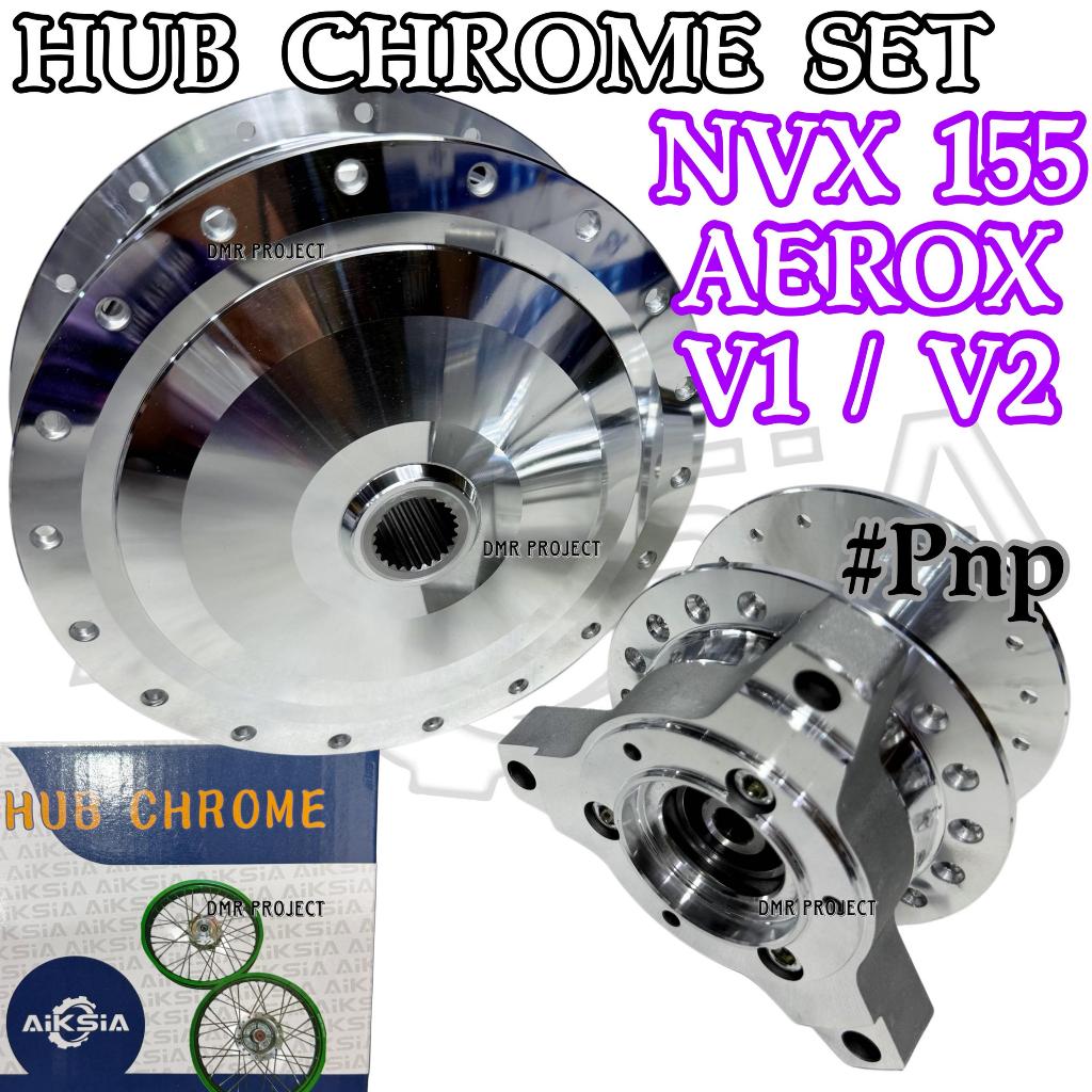*แถมแบริ่ง* NVX155 V1 V2 HUB CHROME SET AIK SIA NVX155 AEROX CHROME HUB SHAFT 24T NVX HUB