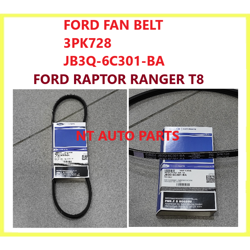 FORD FAN BELT 3PK728 JB3Q-6C301-BA FORD RAPTOR RANGER T8