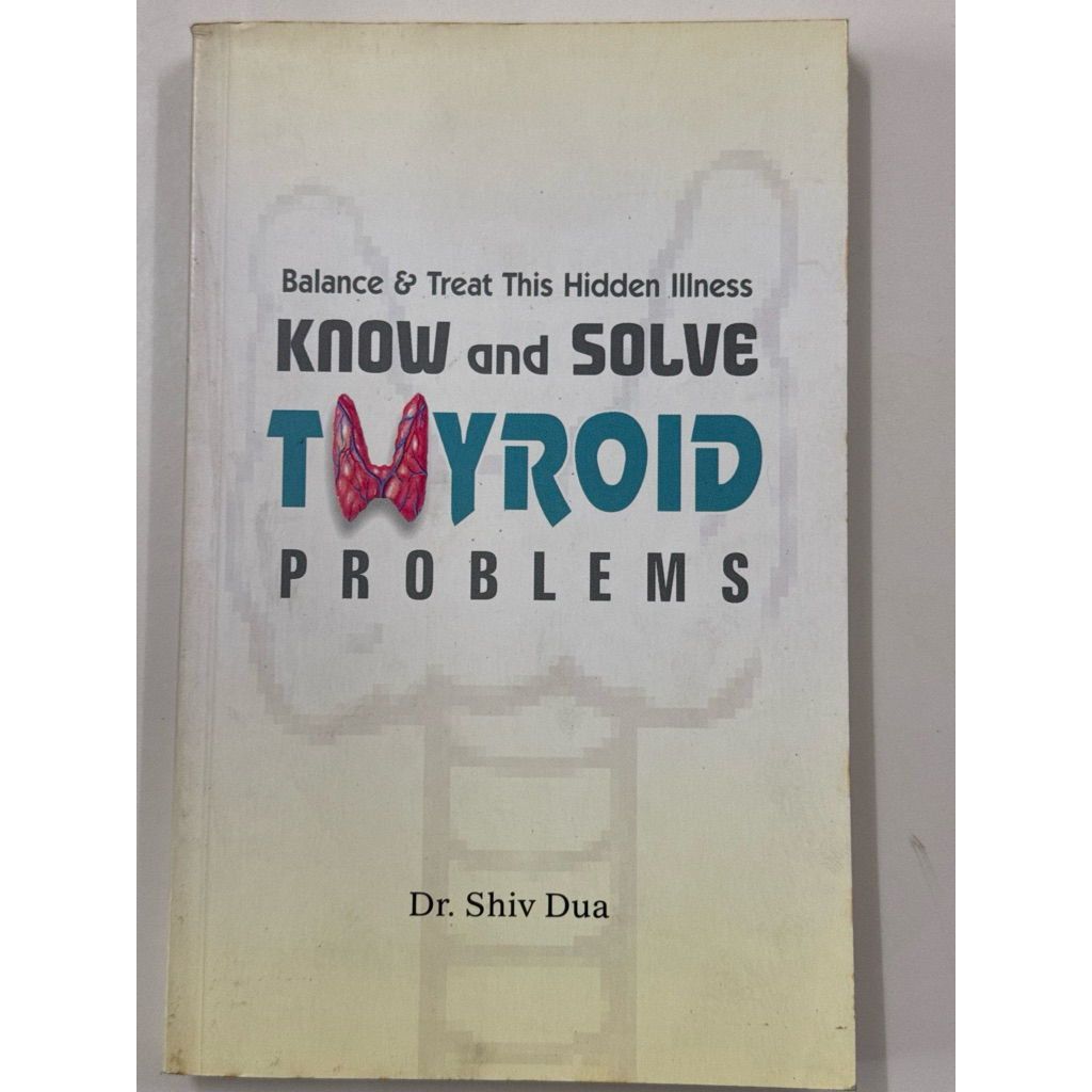 KNOW และ SOLVE THYROID PROBLEMS