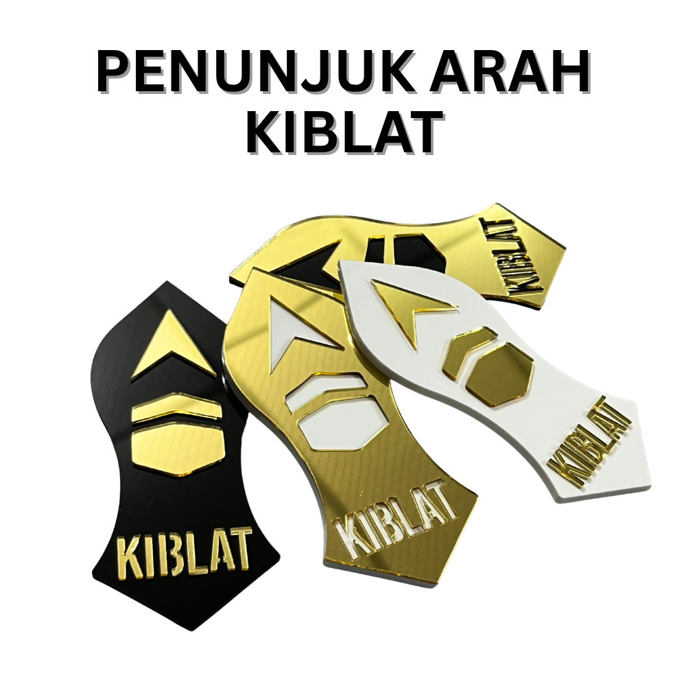 Penunjuk Arah Kiblat ป้ายอะคริลิกระดับพรีเมียม ป้าย Kiblat