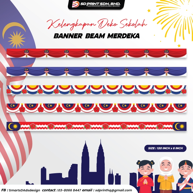 BANNER HIASAN BUNGA RAYA HIASA MERDEKA BANNER DINDING KELAS / BANNER BEAM NEW DESIGN MERDEKA