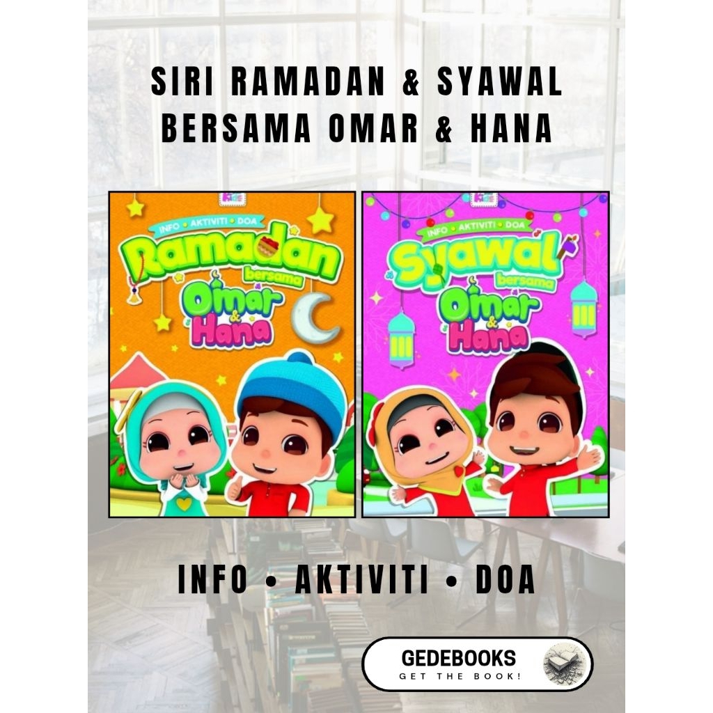 [SIRI OMAR & HANA] Ramadan & Syawal พร้อม Omar & Hana / การเรียนรู้ในช่วงต้น / การเรียนรู้เชิงโต้ตอบ