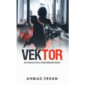 นวนิยายตื่นเต้น Vektor, Ahmad Erhan