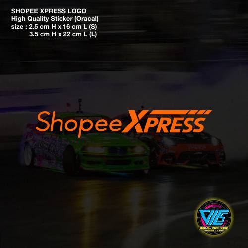 SHOPEE XPRESS Sticker / Decal (สติ๊กเกอร์คุณภาพสูง)