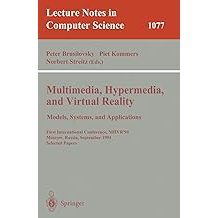 มัลติมีเดีย, Hypermedia & Virtual Reality : รุ่น, ระบบและแอพพลิเคชั่น (1996)
