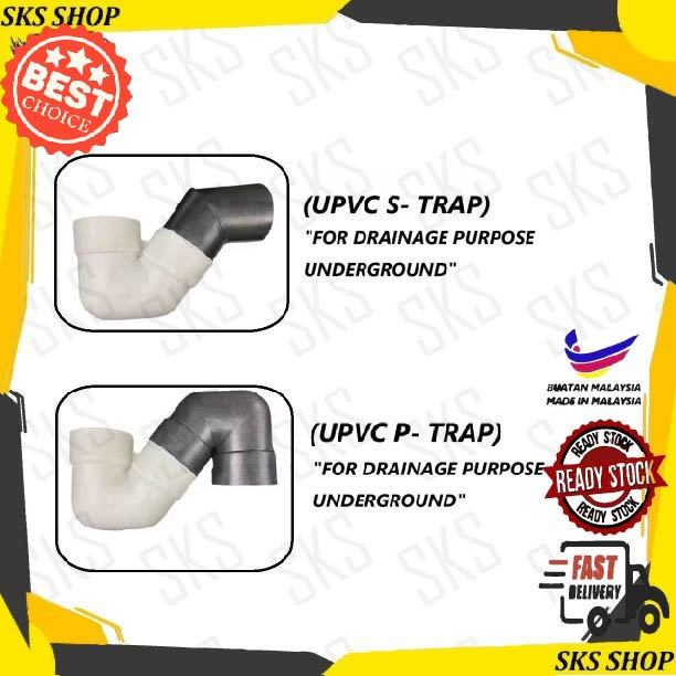 UPVC P TRAP / S TRAP DN110MM UPVC PIPE & FITTINGS CONNECTION / กระทะย่าง WC TRAP S/ P - ตัวแปลงห้องน