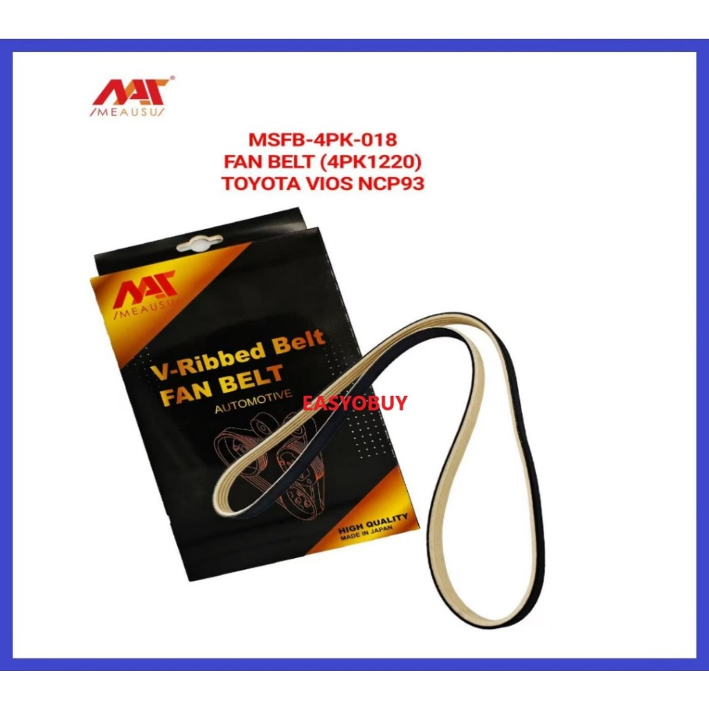 MEAUSU FAN BELT MSFB-4PK-018 4PK1220 รุ่น: TOYOTA VIOS NCP93