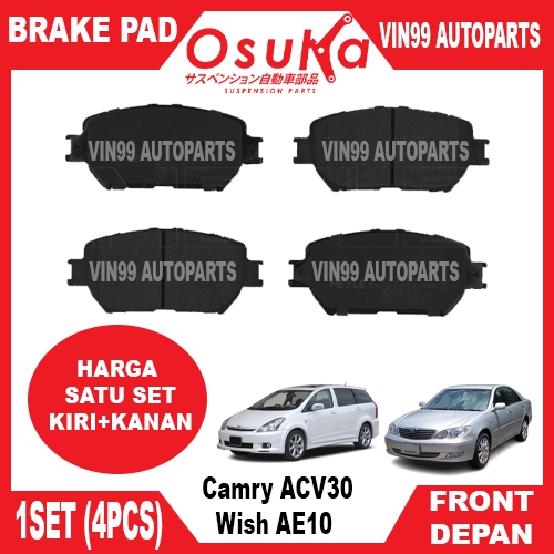 ชุดผ้าเบรคหน้า Osuka Toyota Camry ACV30 Wish AE10