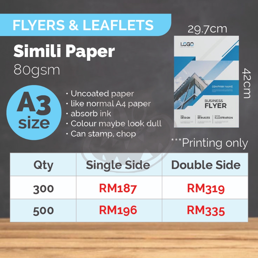 Flyers A3 - 300 ชิ้น/500 ชิ้น SIMILI 80 แกรม (เฉพาะที่)